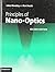 Principles of Nano-Optics 2nd edition by Novotny, Lukas, Hecht, Bert (2012) Hardcover