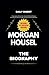 Morgan Housel Book by Daily Digest