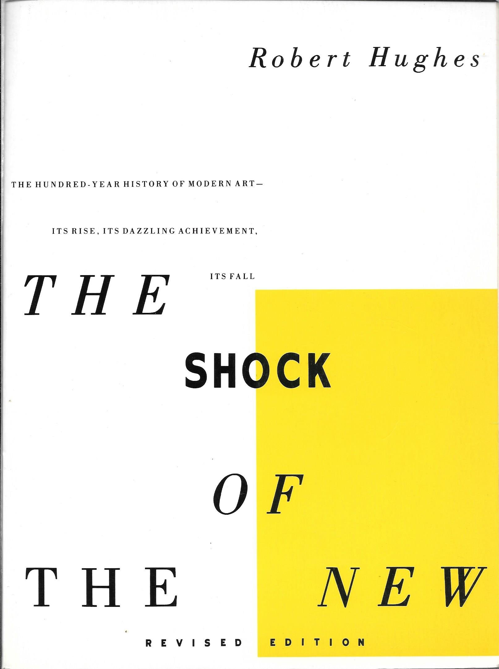 The Shock of the New