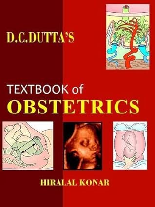 text books of obstetrics by D C Dutta (2010-08-02)