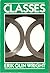 Classes by Erik Olin Wright (1985-10-17)