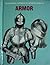 The Marshall Cavendish illustrated guide to armor