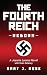 The Fourth Reich Reborn (Je...
