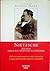 Nietzsche: Atlante della sua vita e del suo pensiero: Dalla a alla Z le voci per conoscere il maggior filosofo dell'eta moderna