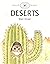 Deserts Habitats of The Wor...