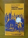Südafrikas schwarze Zukunft: D. Jugendunruhen seit 1976, ihre Ursachen u. Folgen (German Edition) Südafrikas schwarze Zukunft: D. Jugendunruhen seit 1976, ihre Ursachen u. Folgen (German Edition)
