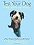 Test Your Dog: Is Your Dog an Undiscovered Genius? by Federman, Rachel [05 May 2008]