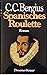 Spanisches Roulette