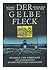 Der gelbe Fleck: Wurzeln und Wirkungen des Judenhasses in der deutschen Geschichte : Essays (German Edition)
