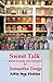 Sweet Talk: stories to make you feel good by Tonge, Samantha (2013) Paperback