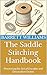 The Saddle Stitching Handbo...