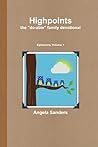Highpoints, the "do-able" family devotional: Ephesians Volume 1