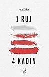1 Ruj 4 Kadin