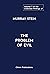 The Collected Writings of Murray Stein: Volume 7: The Problem of Evil