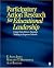 Participatory Action Research for Educational Leadership- Using Data-Driven Decision Making to (08) by James, E (Emily) Alana - Milenkiewicz, Margaret T - Bucknam, [Paperback (2007)]