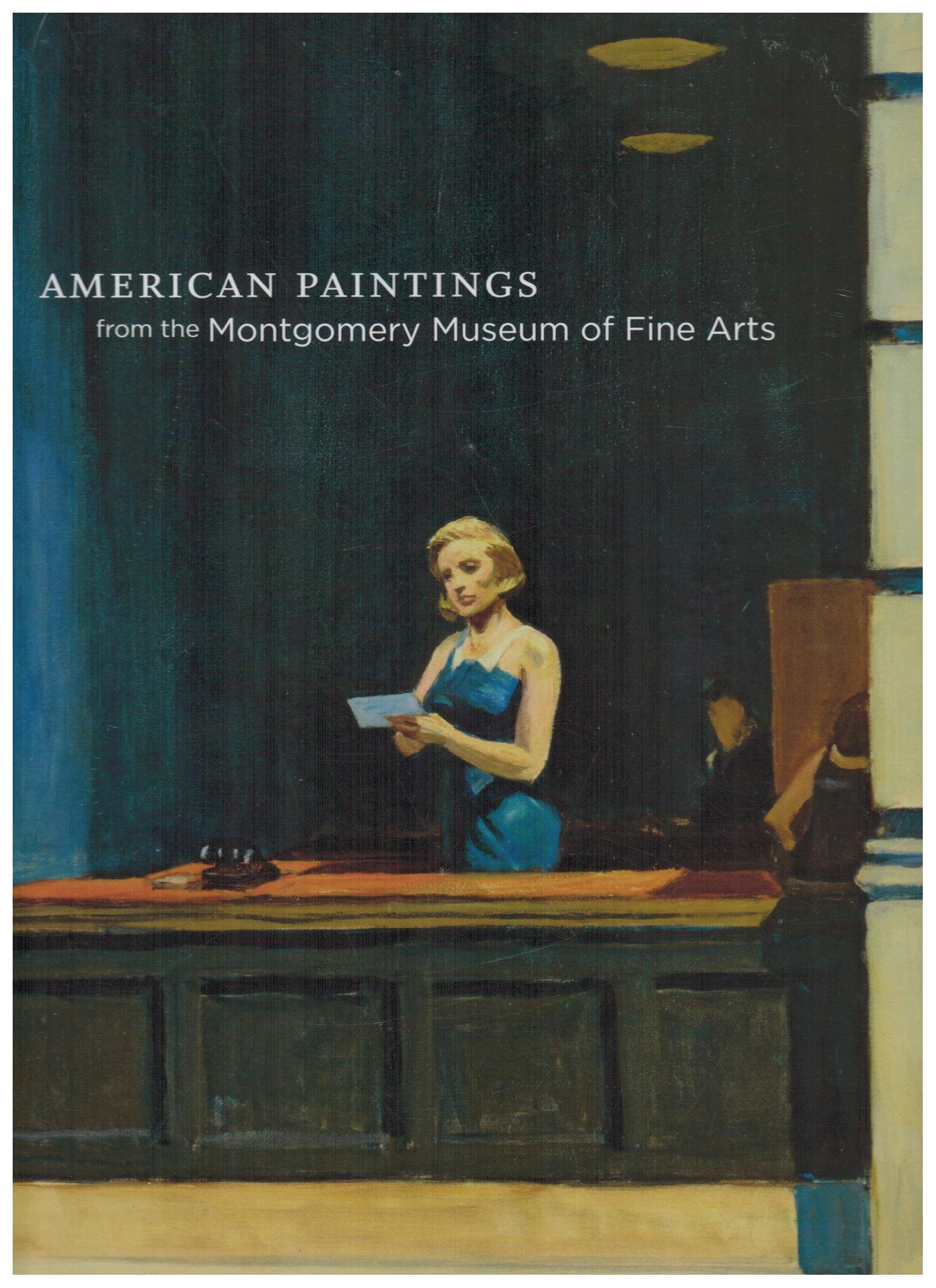 American Paintings: From the Montgomery Museum of Fine Arts (Hardcover)