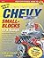 David Vizard's How to Build Max Performance Chevy Small Blocks on a Budget (Performance How-To) by David Vizard (2009-05-11)