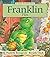 Franklin Fibs by Paulette Bourgeois (2011-04-01)