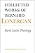 Early Latin Theology (Colle...