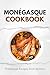 Monegasque Cookbook: Tradit...
