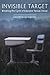 Invisible Target: Breaking the Cycle of Educator Sexual Abuse 1st edition by Clemens, Andrea (2015) Paperback