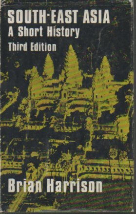 SOUTH-EAST ASIA. A Short History. Third Edition. (Hardcover)