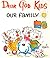 Dear God kids our family