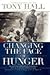 Changing Face Of Hunger Story Of How Liberals, Conservatives, Repulicans, Democrats, & People Of Faith Are Joining Forces In A New Movement To Help Hungry, Poor (Hardcover, 2006)