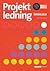Projektledning Övningsbok u...
