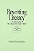 Rewriting Literacy: Culture and the Discourse of the Other by Candace Mitchell (1991-12-30)