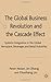 The Global Business Revolution and the Cascade Effect: Systems Integration in the Aerospace, Beverages and Retail Industries by Nolan Peter Jin Zhang Chunhang Liu (2007-03-15) Hardcover