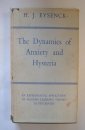 Dynamics of Anxiety and Hysteria
