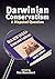 Darwinian Conservatism: A Disputed Question (Societas) by Larry Arnhart (2009-06-01)