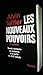 Les nouveaux pouvoirs : savoir, richesse et violence à la veille du XXI e siècle