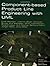Component-based Product Line Engineering with UML (Component Based Development Series) 1st (first) Edition by Atkinson, Colin, Bayer, Joachim, Bunse, Christian, Kamsties, published by Addison Wesley (2001)