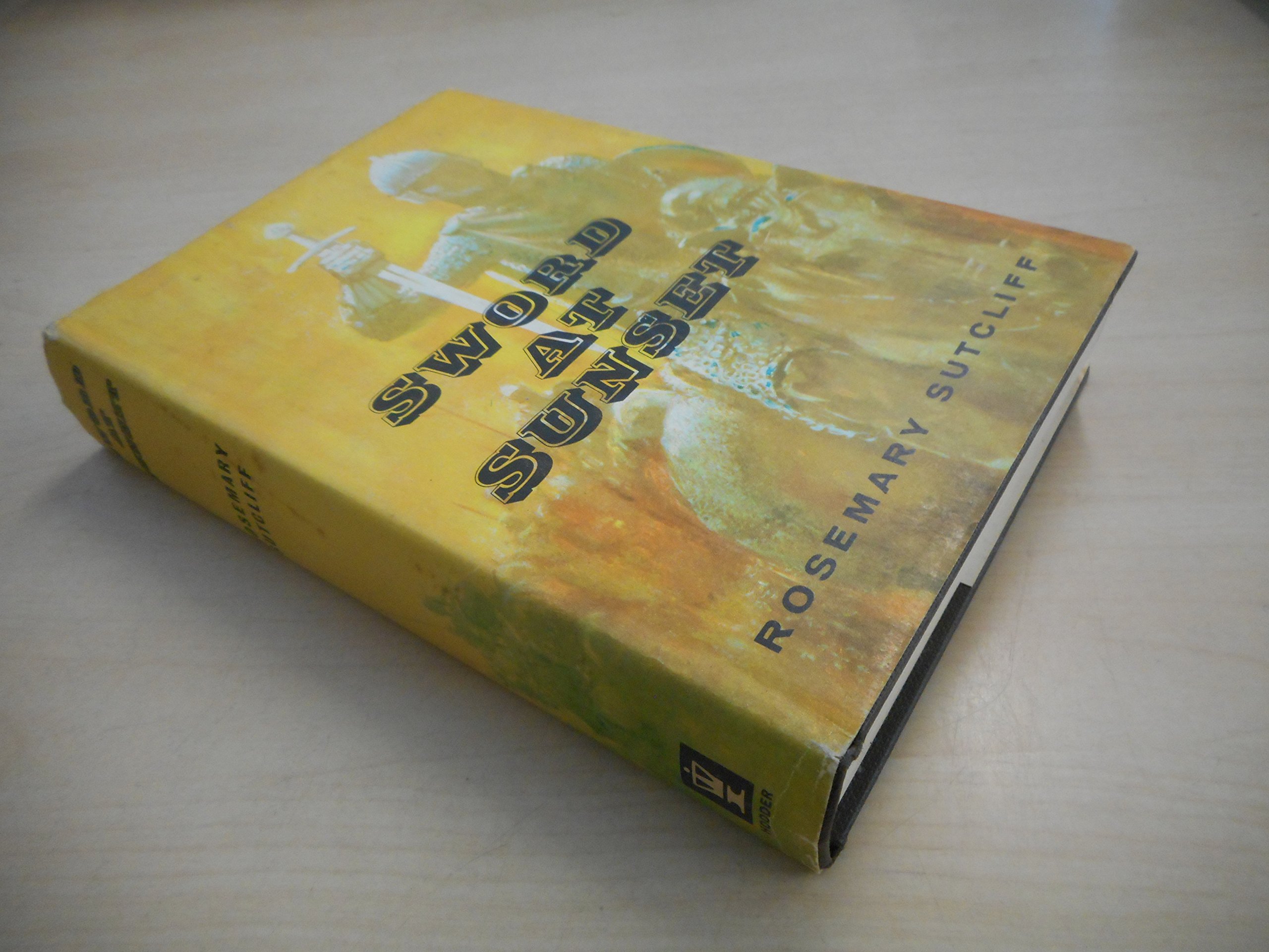 Sword At Sunset by Rosemary Sutcliff