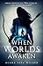 When Worlds Awaken (When Eden Falls #2)