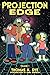 Projection Edge Volume 1 by Thomas K Dye