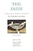 The Faith: Understanding Orthodox Christianity by Clark Carlton (1997-08-02)