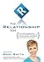 Relationship Age: The World's Leading Experts Teach You Proven Strategies for Creating Profitable Relationships in the World of Social Media by Katrina Kavvalos (2010-11-02)