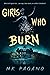 Girls Who Burn