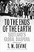 To the Ends of the Earth: Scotland's Global Diaspora (Allen Lane History) by T M Devine (2011-09-13)