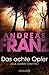 Das achte Opfer. by Andreas Franz (2000-05-31)