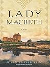 Lady Macbeth: A Novel Lady Macbeth: A Novel