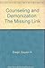 Counseling and Demonization: The Missing Link by Grayson H. Ensign (1988-11-30)