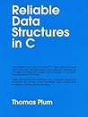 Reliable Data Structures in C