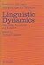 Linguistic dynamics: Discourses, procedures, and evolution (Untersuchungen zur Texttheorie)