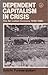 Dependent capitalism in crisis: The Sri Lankan economy, 1948-1980