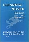Harnessing Pegasus: Inspiration and Meditation