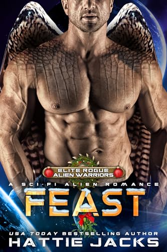 Feast (Elite Rogue Alien Warriors, #6)